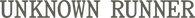 Unknown Runner